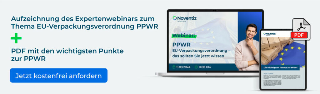 Aufzeichnung des Expertenwebinars zum Thema EU-Verpackungsverordnung PPWR + PDF mit den wichtigsten Punkte zur PPWR